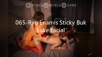 065-Ryu Enamis Sticky Bukkake Facial