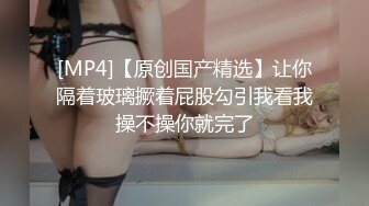 云盘高质露脸泄密！渣男分手求和遭拒，怒曝清纯漂亮翘臀前女友的性爱自拍，私处粉嫩水分足