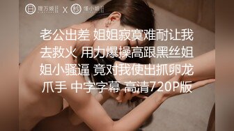 放假在家小学妹 【大三舞蹈系】高难度姿势 小穴一动一动超会夹 少女的小嫩穴真是诱人