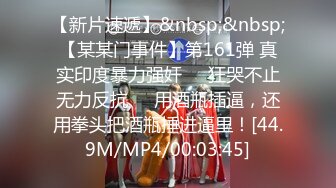 [MP4]STP24099 爸爸操我婴儿肥小骚货 ，两根手指就能玩到高潮 ，猛扣多毛小骚逼 ，淫水直流大量喷尿 ，边自慰边说骚话 ，很是淫荡 VIP2209