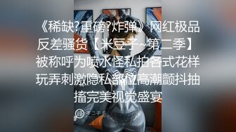 肥逼大奶高颜值美女全裸自慰诱惑，揉捏奶子翘起屁股露逼，近距离特写张开双腿掰穴，手指扣弄摩擦阴蒂