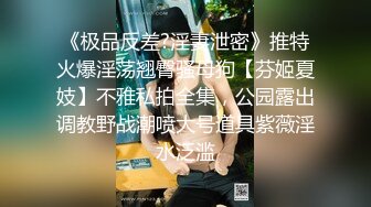 商场女厕全景厕拍 长发美女肉肉的馒头穴 小黑逼洞