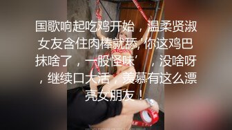 【精品TP】家庭网_络破解摄_像头记录长相清纯学生妹生活不检点BB抹药21V