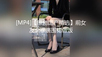 STP26890 网红学妹极品露脸00后淫荡美少女▌恬恬 ▌剧情骚话被儿子同学操喷 意淫阳具速插嫩穴 美妙性交快感