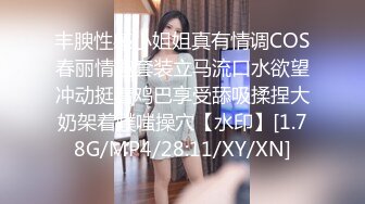 【处女血】真实山东19岁双马尾萝莉被哥哥破处，两部真实兄妹乱伦破处妹妹合