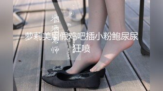 【新片速遞】&nbsp;&nbsp;雲南苗族美少婦和老公壹下下海,有種異域美,穿著民族服飾露B挨炮[973M/MP4/02:07:14]