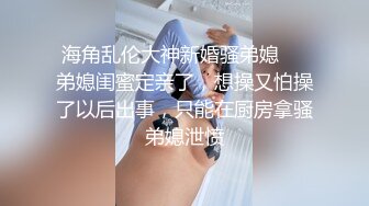 最新青春无敌！推特极品大奶宝藏级福利姬【甜腻酱】定制私拍，裸舞道具紫薇嘤嘤的淫叫相当诱人