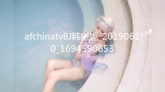 afchinatvBJ韩嘟妮_20190610_1694590653