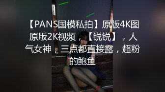 韩国娇艳伪娘『CDwant』可爱口罩小妹酒店约啪后入无套内射嫩菊