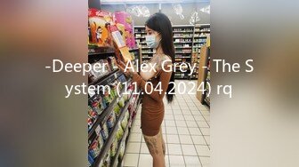 -Deeper - Alex Grey - The System (11.04.2024) rq