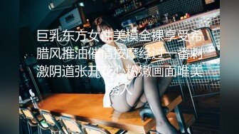 6-6酒店私享台 学生情侣开房，男友一指禅抠的美女受不了，求着大鸡巴操，无套内射两次