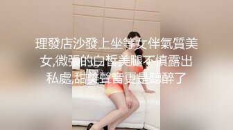 富二代超哥公寓约操170CM极品性感漂亮的外围美女