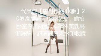 高中表妹是我女友  极品水手服萝莉表妹 在家被哥哥艹 疼~哥~不要~叫喊也无济于事 紧致蜜穴榨射