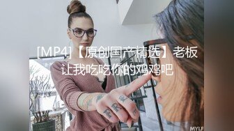 我和表哥3P富姐完结篇近距离特写肛交口爆