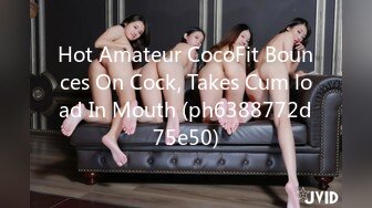 Hot Amateur CocoFit Bounces On Cock, Takes Cum load In Mouth (ph6388772d75e50)